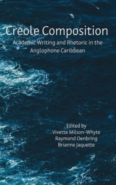 Cover for Vivette Milson-Whyte · Creole Composition (Innbunden bok) (2019)
