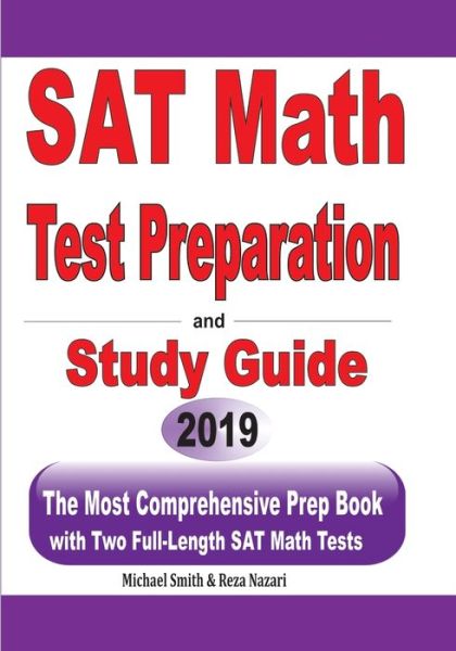 SAT Math Test Preparation and study guide - Michael Smith - Books - Math Notion - 9781646125128 - June 13, 2019