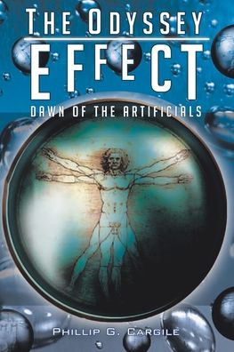 The Odyssey Effect - Phillip G Cargile - Books - Fulton Books - 9781646547128 - December 8, 2020