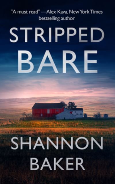 Cover for Shannon Baker · Stripped Bare (Book) (2020)