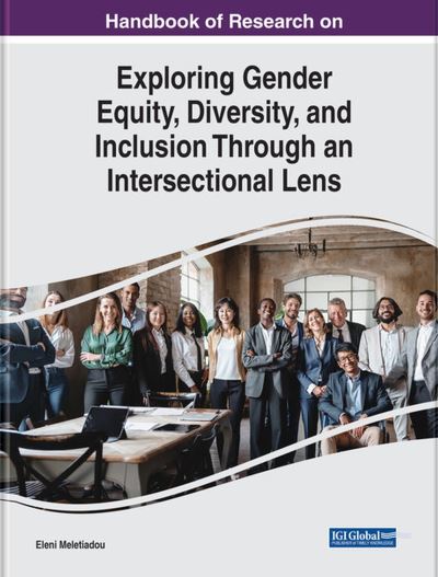 Cover for Eleni Meletiadou · Handbook of Research on Exploring Gender Equity, Diversity, and Inclusion Through an Intersectional Lens (Book) (2023)