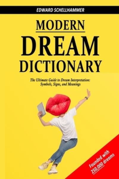 Cover for Edward Schellhammer · Modern Dream Dictionary (Taschenbuch) (2019)