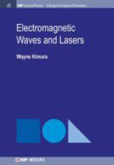 Cover for Wayne D. Kimura · Electromagnetic Waves and Lasers (Paperback Book) (2017)