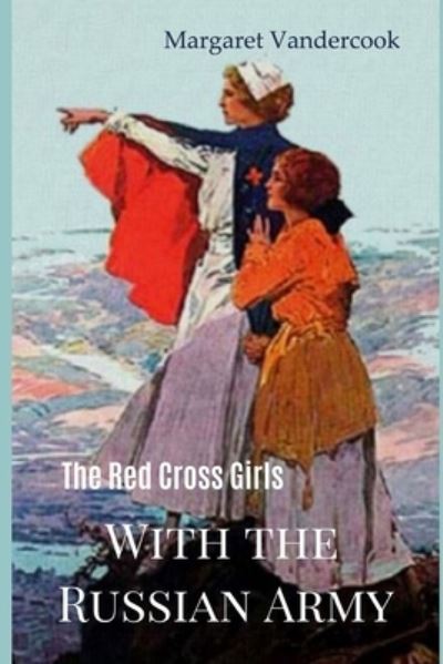 Cover for Margaret Vandercook · The Red Cross Girls (Paperback Book) (2019)