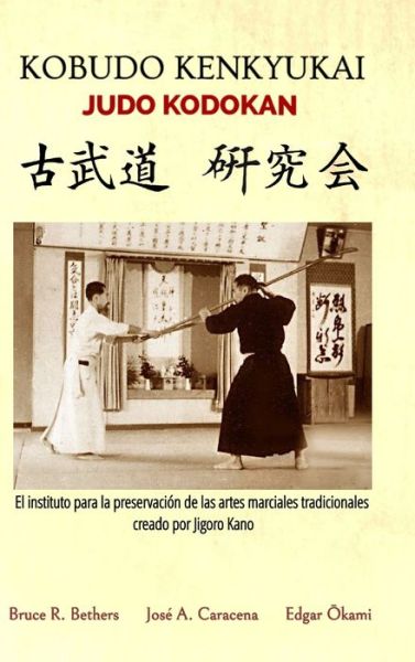 Cover for Caracena · Kobudo Kenkyukai - Judo Kodokan (Hardcover Book) (2020)