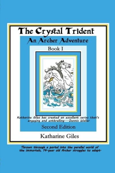 Cover for Katharine Giles · The Crystal Trident (Paperback Book) (2018)