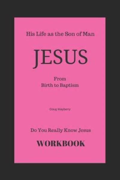 Cover for Douglas Mayberry · Do You Really Know Jesus? (Paperback Book) (2018)