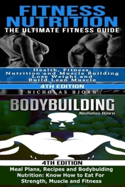 Cover for Nicholas Bjorn · Fitness Nutrition &amp; Bodybuilding (Pocketbok) (2018)
