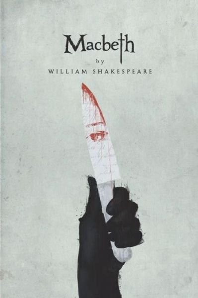 Macbeth - William Shakespeare - Bøker - CreateSpace Independent Publishing Platf - 9781723499128 - 22. juli 2018