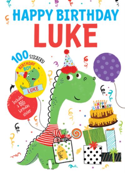 Cover for Hazel Quintanilla · Happy Birthday Luke (Hardcover Book) (2020)