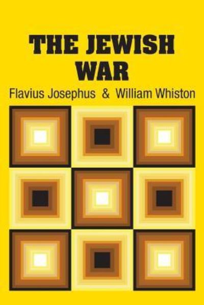 Cover for Flavius Josephus · The Jewish War (Paperback Book) (2018)