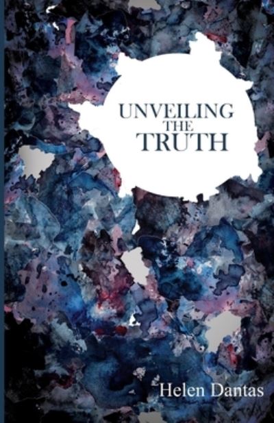 Cover for Helen Dantas · Unveiling the Truth (Paperback Book) (2020)