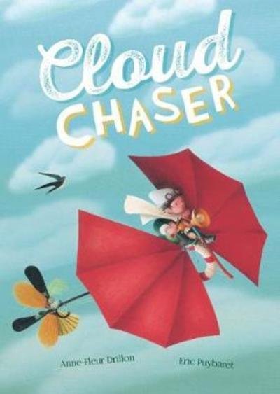 Cover for Anne-Fleur Drillon · Cloud Chaser (Paperback Book) (2018)