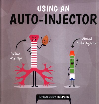 Cover for Harriet Brundle · Using an Autoinjector - Human Body Helpers (Hardcover Book) (2019)