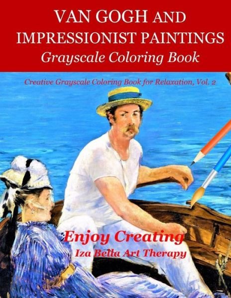 Cover for Iza Bella Art Therapy · Van Gogh and Impressionist Paintings (Book) (2018)