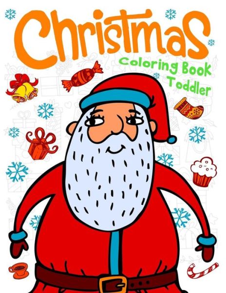 Cover for K Imagine Education · Christmas Toddler Coloring Book (Paperback Book) (2018)