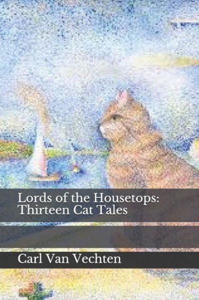 Cover for Carl Van Vechten · Lords of the Housetops (Paperback Book) (2019)