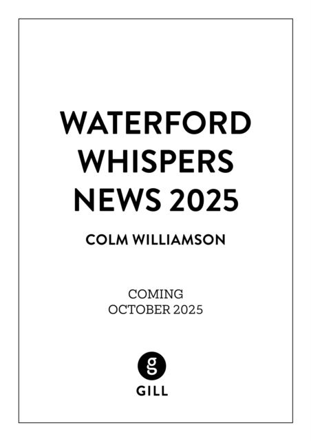 Cover for Colm Williamson · Waterford Whispers News 2025 (Paperback Book) (2025)