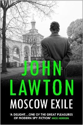 Cover for John Lawton · Moscow Exile - Joe Wilderness series (Paperback Book) [Main edition] (2024)