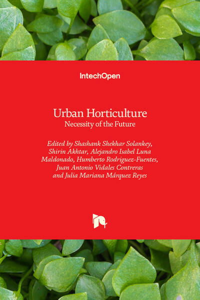 Cover for Shashank Shekhar Solankey · Urban Horticulture: Necessity of the Future (Innbunden bok) (2020)