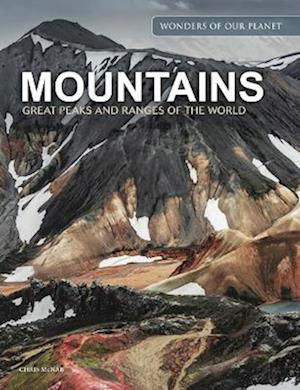 Cover for Chris McNab · Mountains: Great Peaks and Ranges of the World - Wonders Of Our Planet (Gebundenes Buch) (2023)