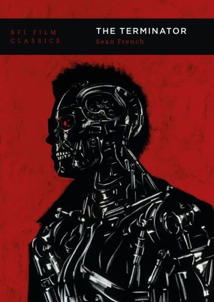 Cover for Sean French · The Terminator - BFI Film Classics (Paperback Bog) (2021)