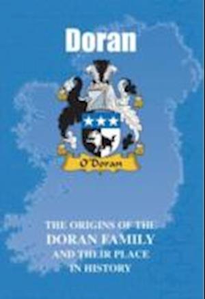 Cover for Iain Gray · Doran: The Origins of the Doran Family and Their Place in History - Irish Clan Mini-book (Pocketbok) (2009)