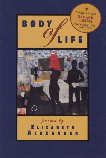 Cover for Elizabeth Alexander · Body of Life (Paperback Book) (1997)