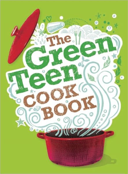 Cover for Andy Gold · The Green Teen Cookbook (Pocketbok) (2012)