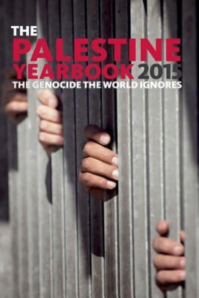 Cover for Diana Lodge · The Palestine Yearbook 2015: The Genocide the World Ignores (Paperback Book) (2016)