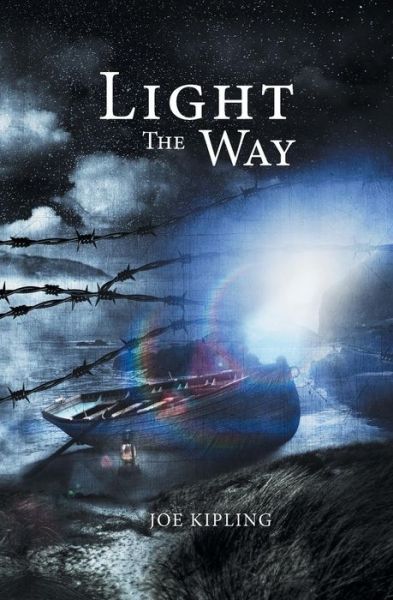 Cover for Joe Kipling · Light the Way: Book 2 (Paperback Book) (2015)