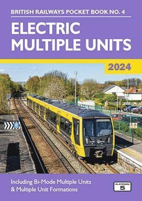 Cover for Robert Pritchard · Electric Multiple Units 2024: Including Multiple Unit Formations - British Railways Pocket Books (Paperback Book) [37 New edition] (2023)