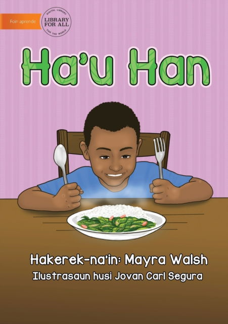 Cover for Mayra Walsh · I Eat - Ha'u Han (Paperback Book) (2021)