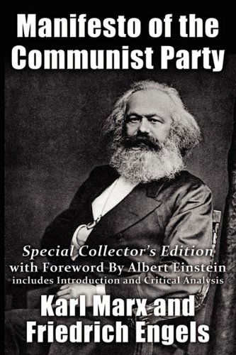 Manifesto of the Communist Party: Special Collector's Edition with Foreward By Albert Einstein - Karl Marx - Bøker - NMD Books - 9781936828128 - 2011