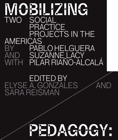 Cover for Pablo Helguera · Mobilizing Pedagogy (Book) (2019)