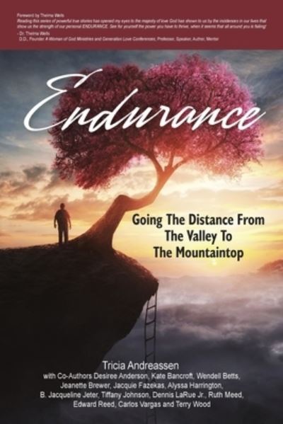 Endurance - Tricia Andreassen - Books - Creative Life Publishing & Learning Inst - 9781946265128 - November 8, 2017