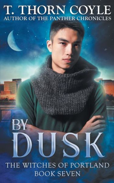 By Dusk - T Thorn Coyle - Books - Pf Publishing - 9781946476128 - June 12, 2020