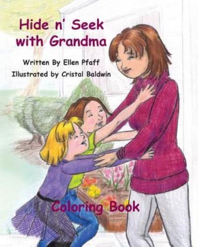 Cover for Ellen L Pfaff · Hide n' Seek with Grandma (Paperback Book) (2018)
