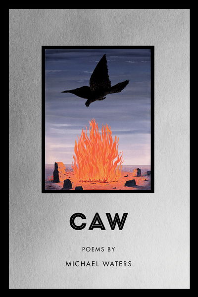 Cover for Michael Waters · Caw - American Poets Continuum Series (Paperback Book) (2020)