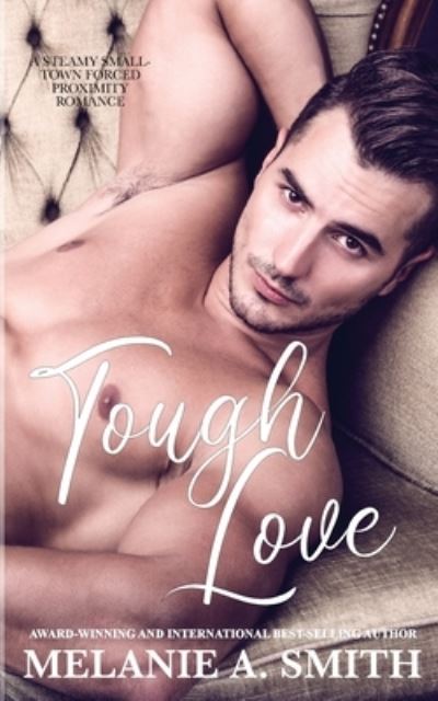 Cover for Melanie a Smith · Tough Love (Paperback Book) (2020)