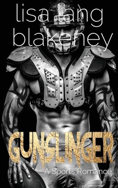Cover for Lisa Lang Blakeney · Gunslinger - The Nighthawks (Pocketbok) (2020)