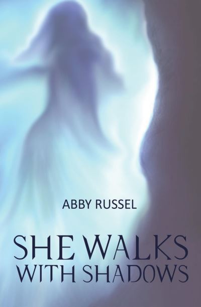 She Walks with Shadows - Abby Russel - Książki - Titletown Publishing, LLC - 9781955047128 - 31 stycznia 2024