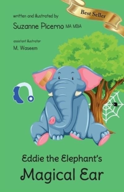 Cover for Suzanne Picerno · Eddie the Elephant's Magical Ear (Book) (2022)