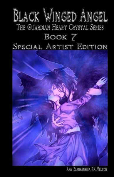 Cover for Amy Blankenship · Black Winged Angel - Special Artist Edition (Paperback Book) (2017)