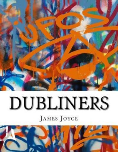Cover for James Joyce · Dubliners (Paperback Book) (2017)