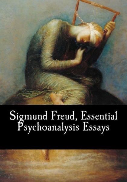 Cover for Sigmund Freud · Sigmund Freud, Essential Psychoanalysis Essays (Pocketbok) (2017)