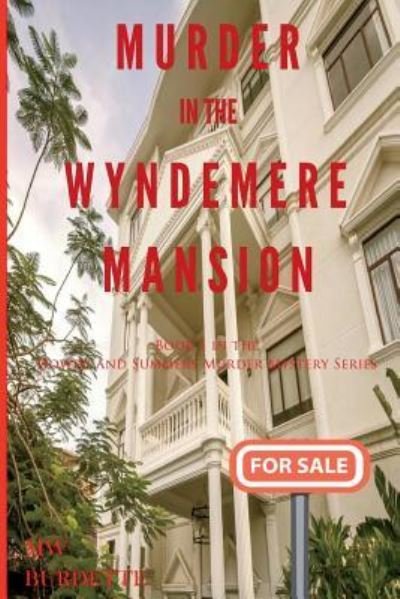 Cover for Mw Burdette · Murder in the Wyndemere Mansion (Paperback Bog) (2018)
