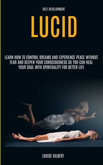 Cover for Louise Gilbert · Self Development (Paperback Book) (2019)