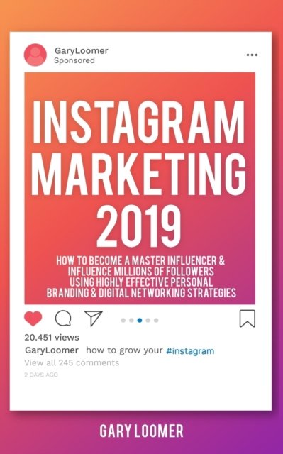 Cover for Gary Loomer · Instagram Marketing 2019 (Taschenbuch) (2019)