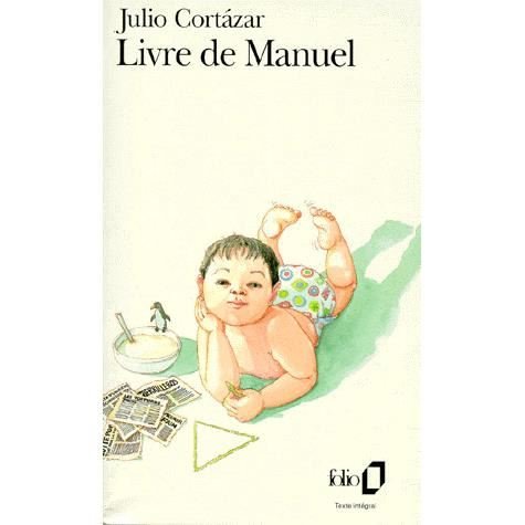Cover for Julio Cortazar · Livre De Manuel (Folio) (French Edition) (Paperback Bog) [French edition] (1987)